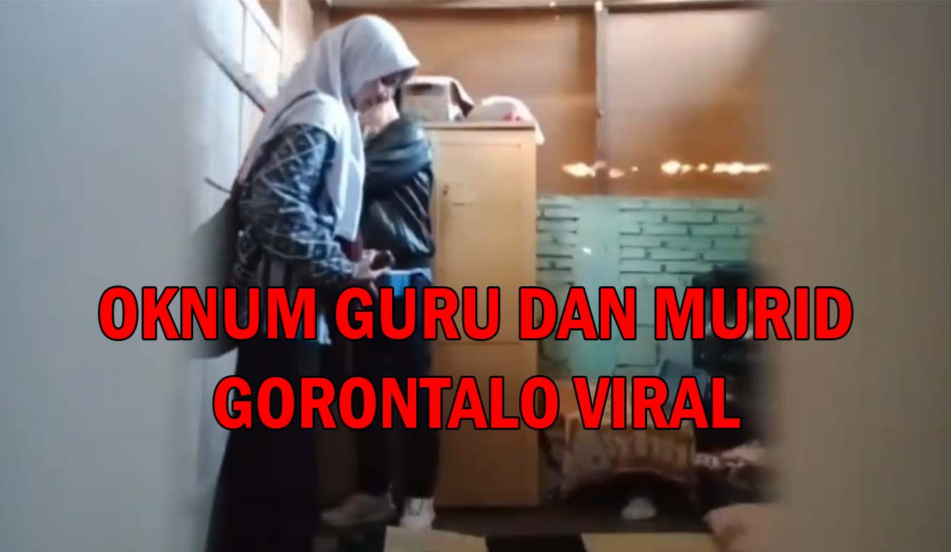 Bokep Viral Video Guru dan Murid Gorontalo 5 Menit