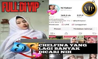 Review Skandal chelfina Tiktokers Yang lagi Viral Full Di VIP